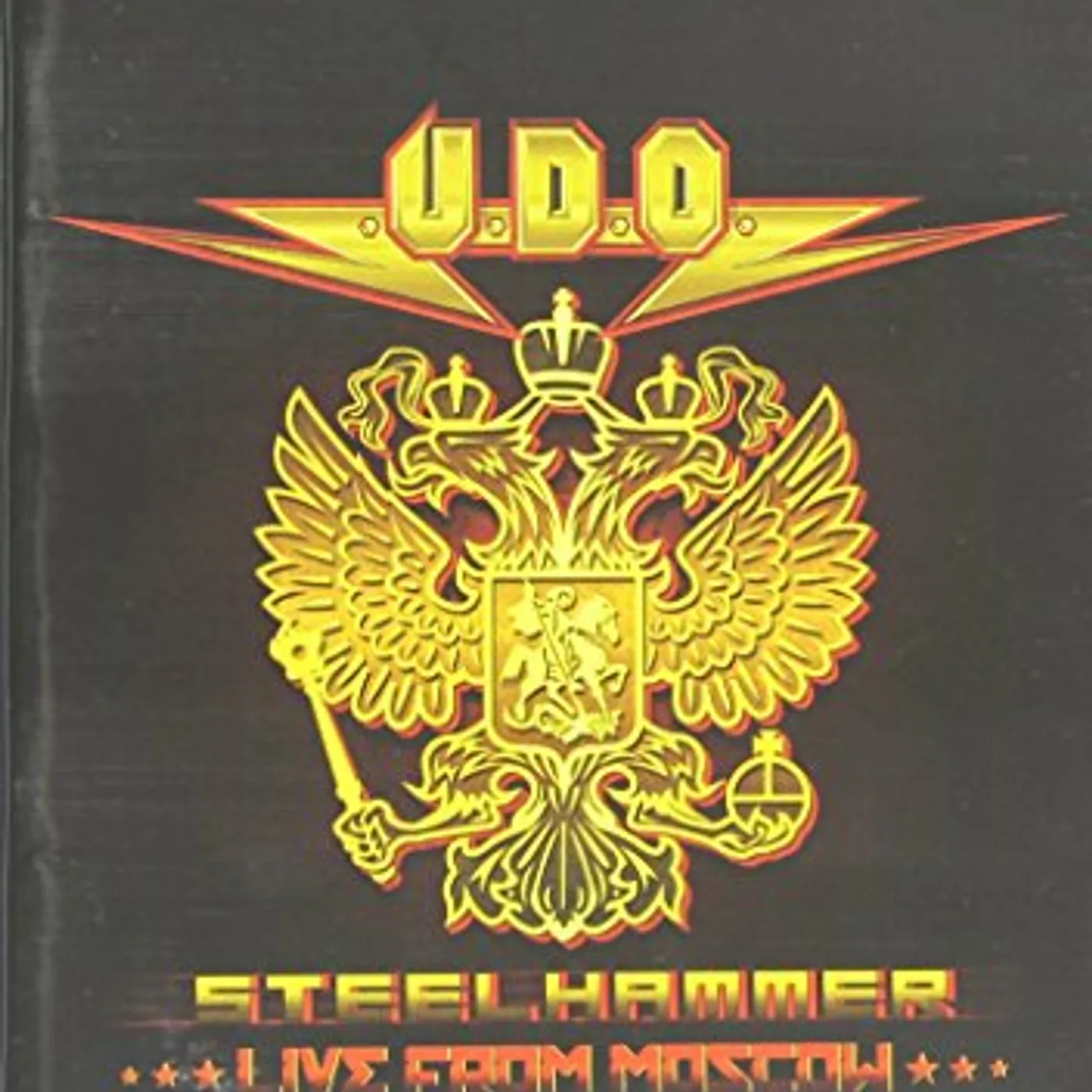 U.D.O. STEELHAMMER-LIVE FROM MOSCOW DVD