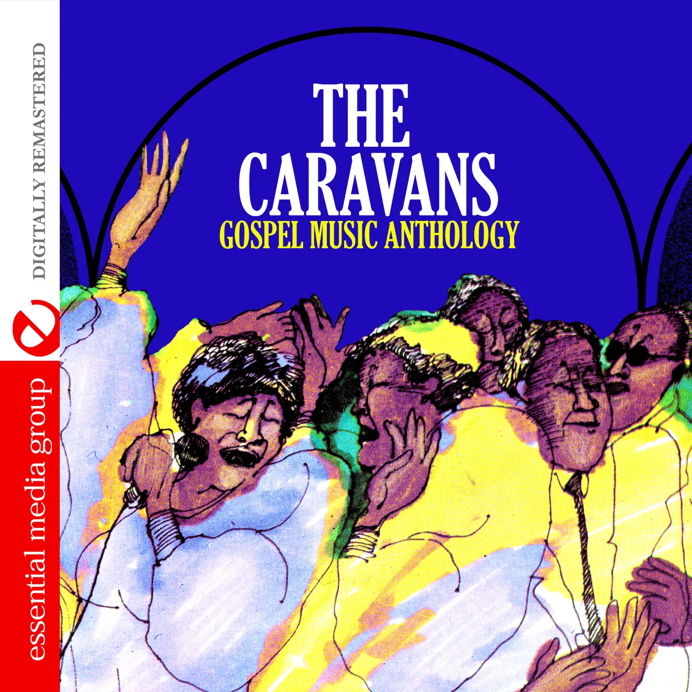 GOSPEL MUSIC ANTHOLOGY: The Caravans CD