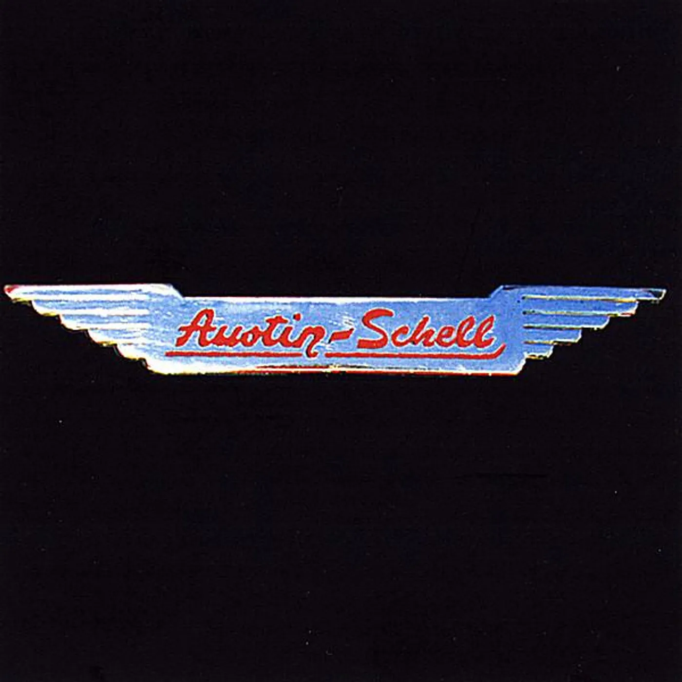 Rick Schell AUSTIN - SCHELL CD