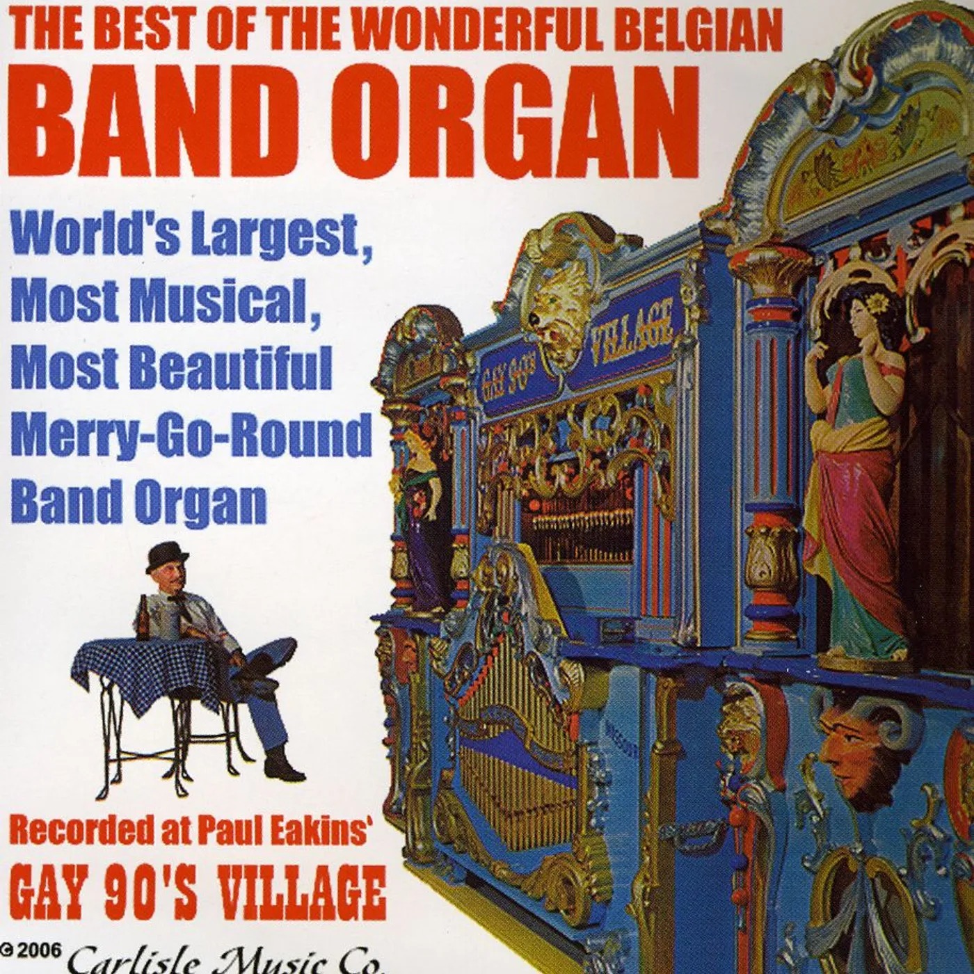 1885 Mortier Belgian Band Organ BEST OF THE BELGIAN BAND ORGAN CD