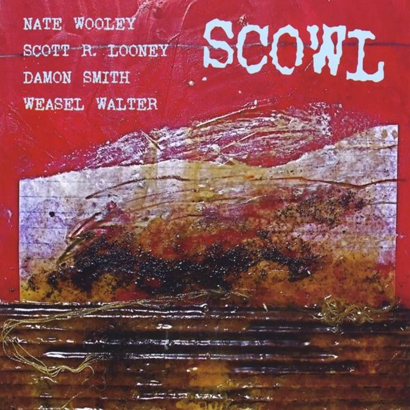 Nate Wooley 98332 SCOWL CD