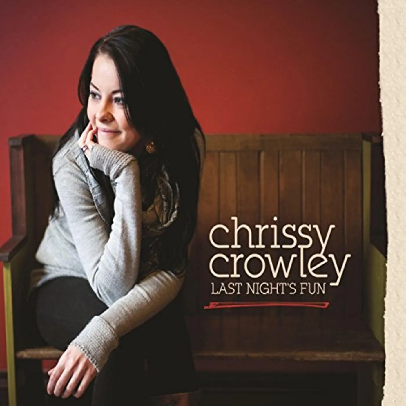 Chrissy Crowley LAST NIGHT'S FUN CD