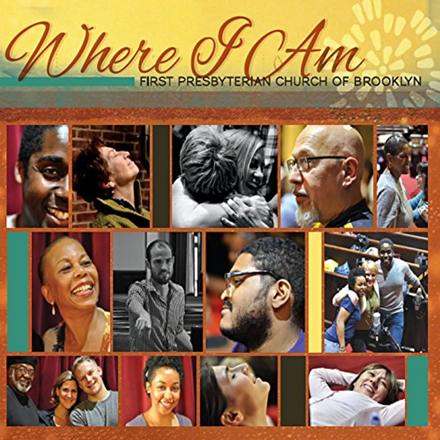 First Presbyterian Church of Brooklyn WHERE I AM CD