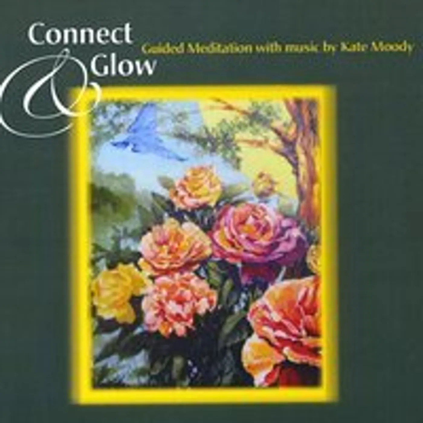 Kate Moody CONNECT & GLOW CD