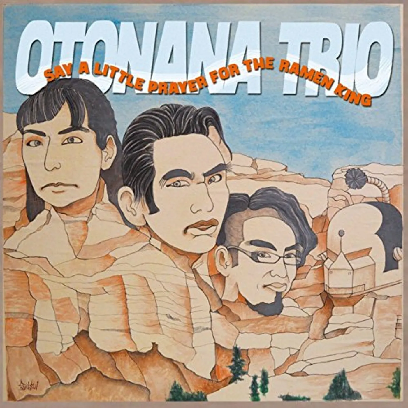 Otonana Trio SAY A LITTLE PRAYER FOR THE RAMEN KING CD