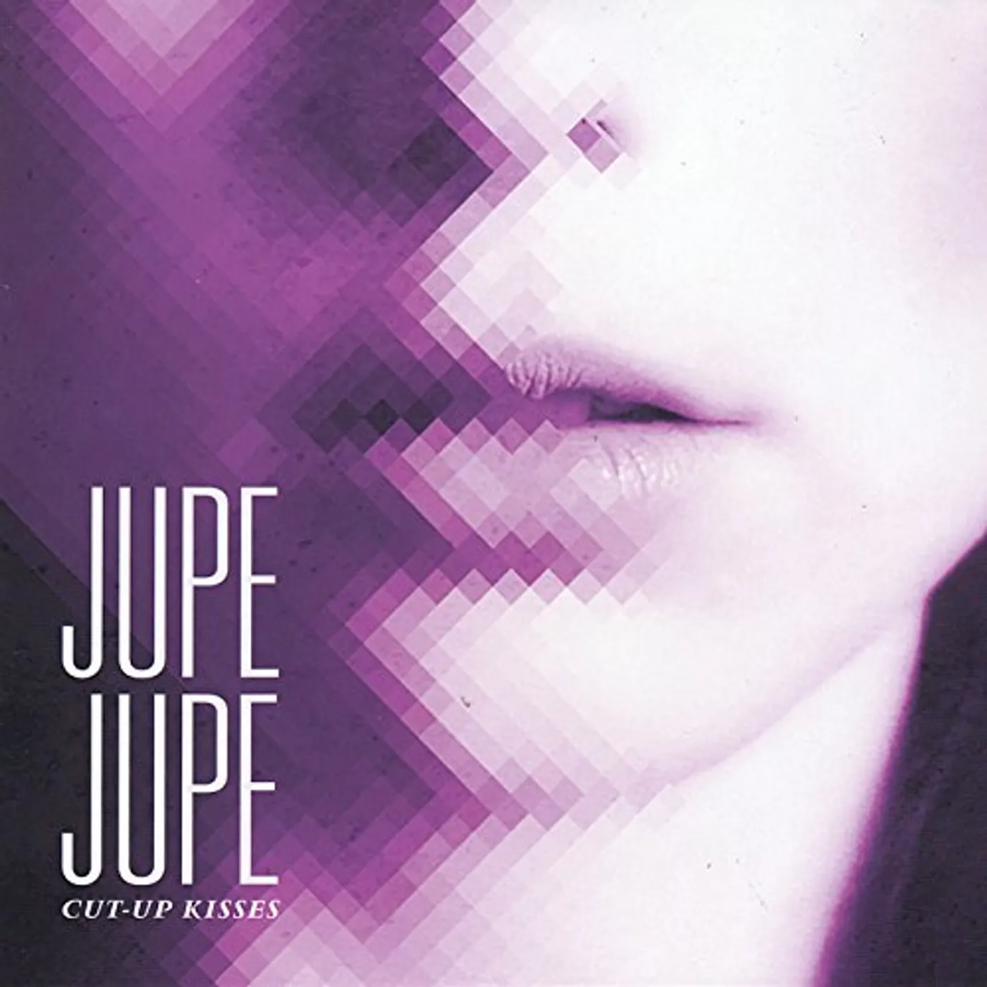 Jupe Jupe CUT-UP KISSES CD