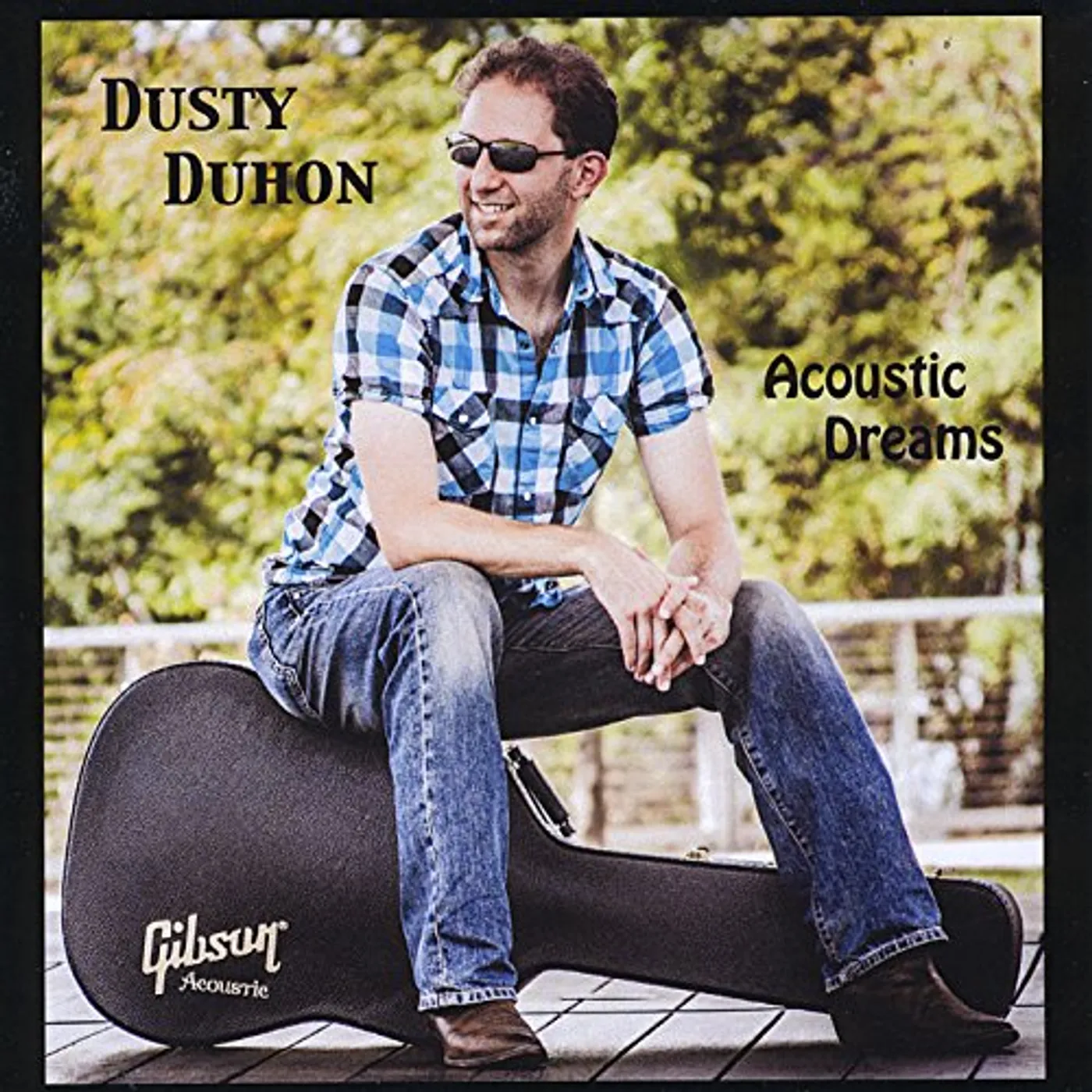Dusty Duhon ACOUSTIC DREAMS CD