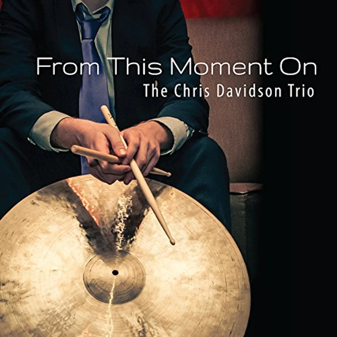 Chris Davidson FROM THIS MOMENT ON CD
