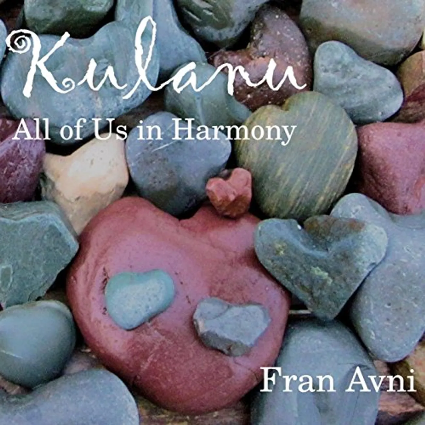 Fran Avni KULANU - ALL OF US IN HARMONY CD