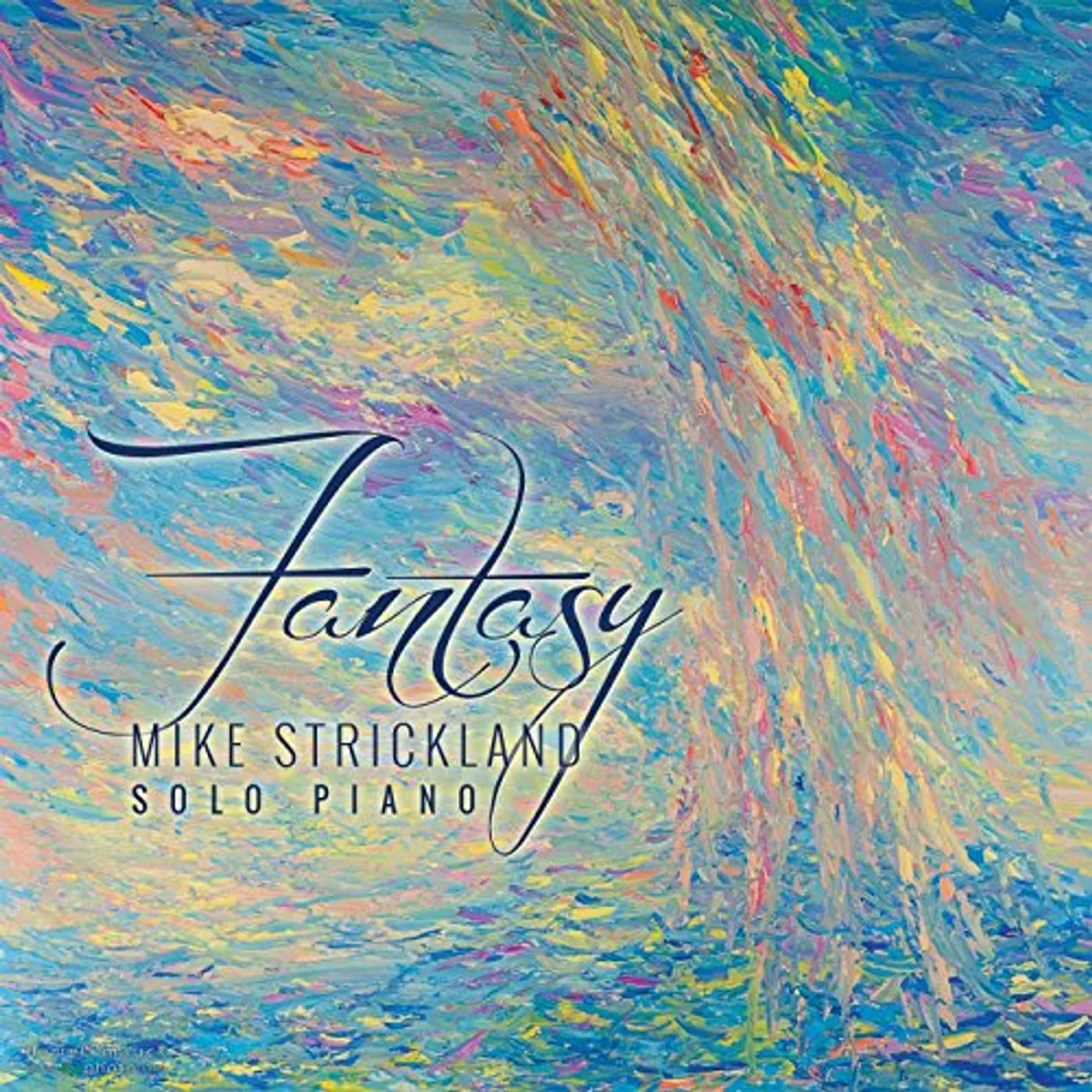 Mike Strickland FANTASY CD