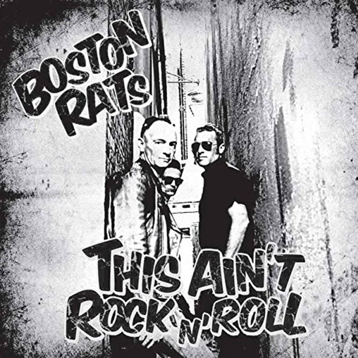 Boston Rats THIS AIN'T ROCK N ROLL CD