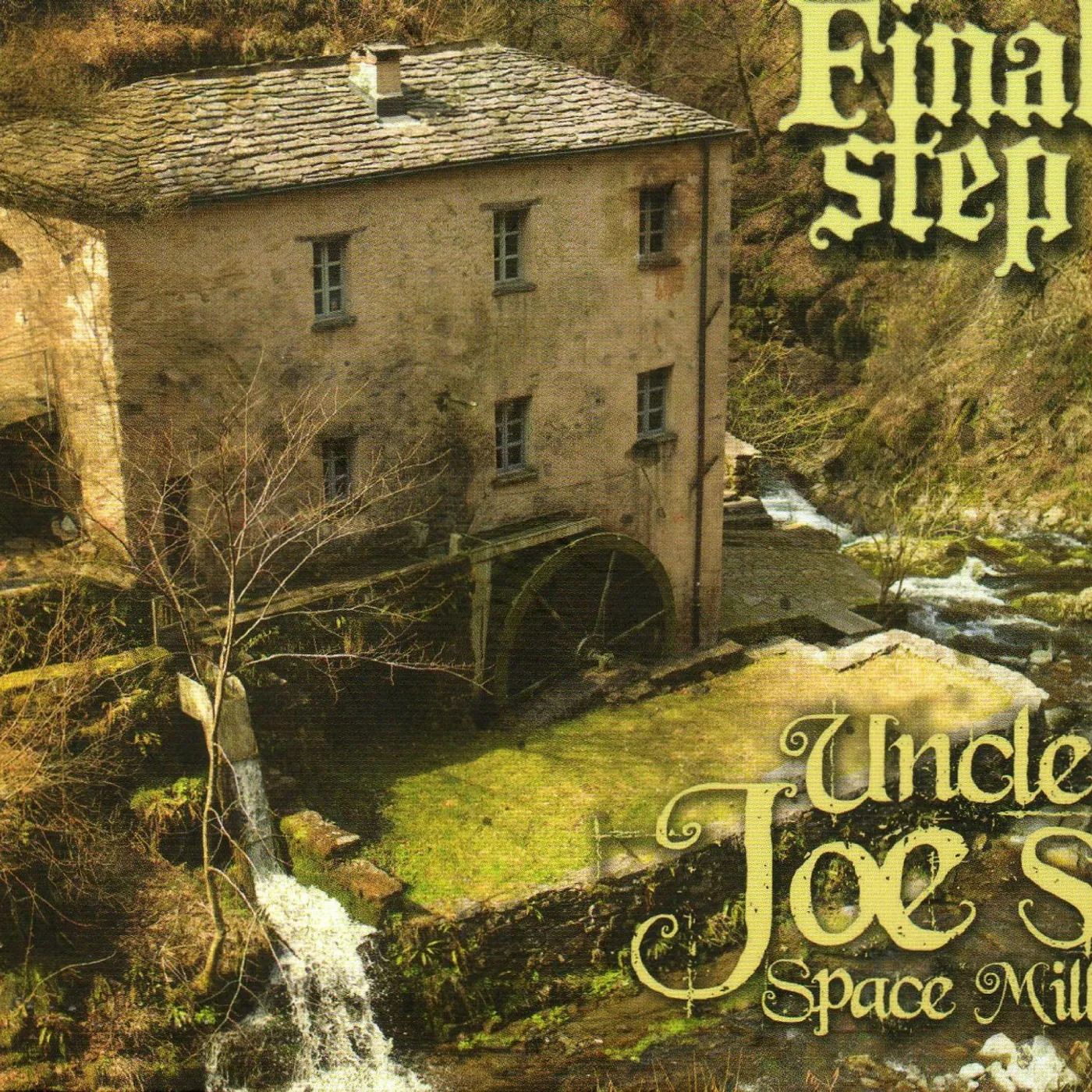Final Step UNCLE JOES SPACE MILL CD