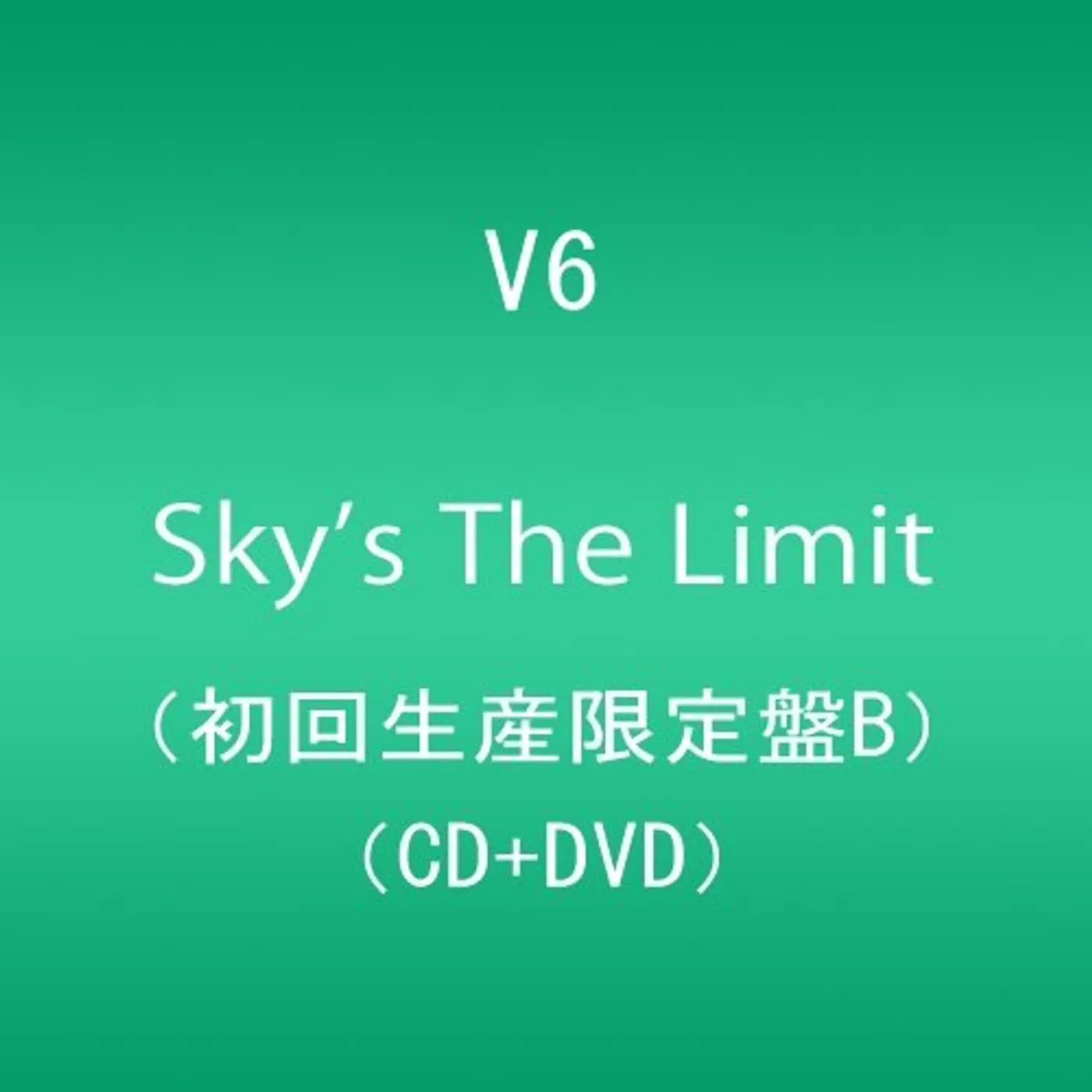 V6 SKY'S THE LIMIT (LIMITED) CD