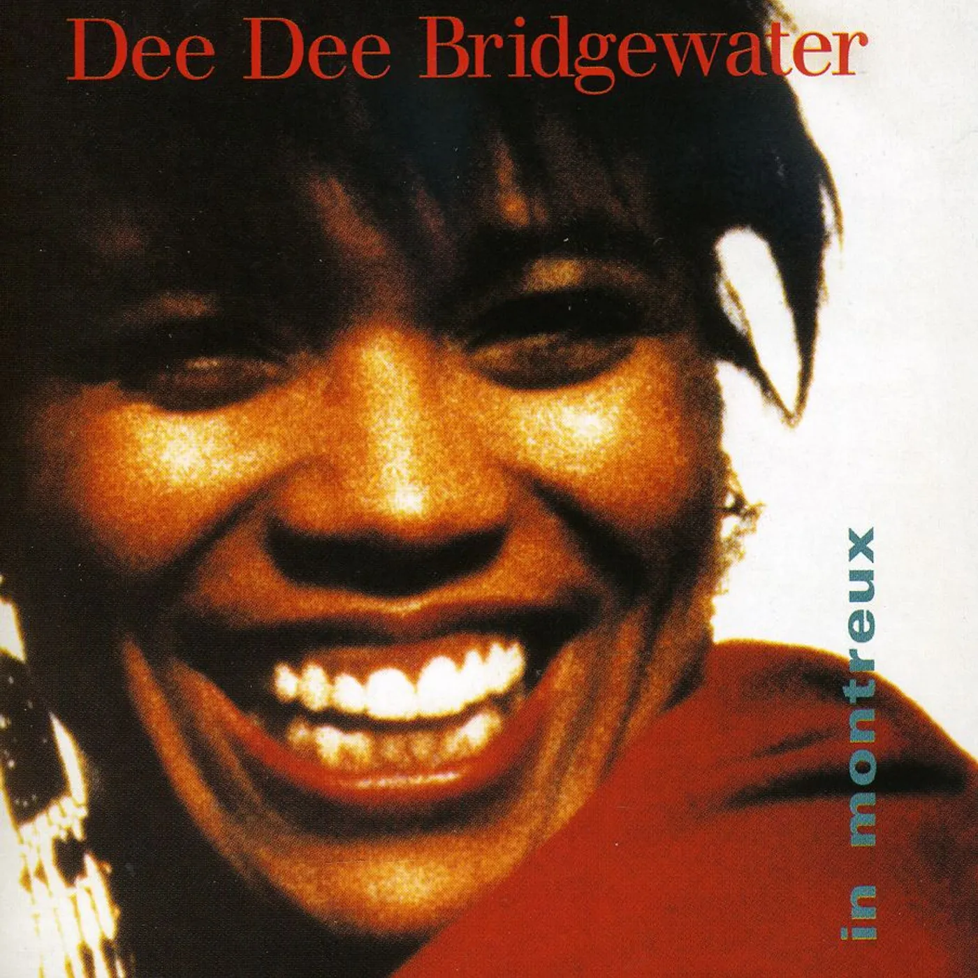 Dee Dee Bridgewater IN MONTREUX CD