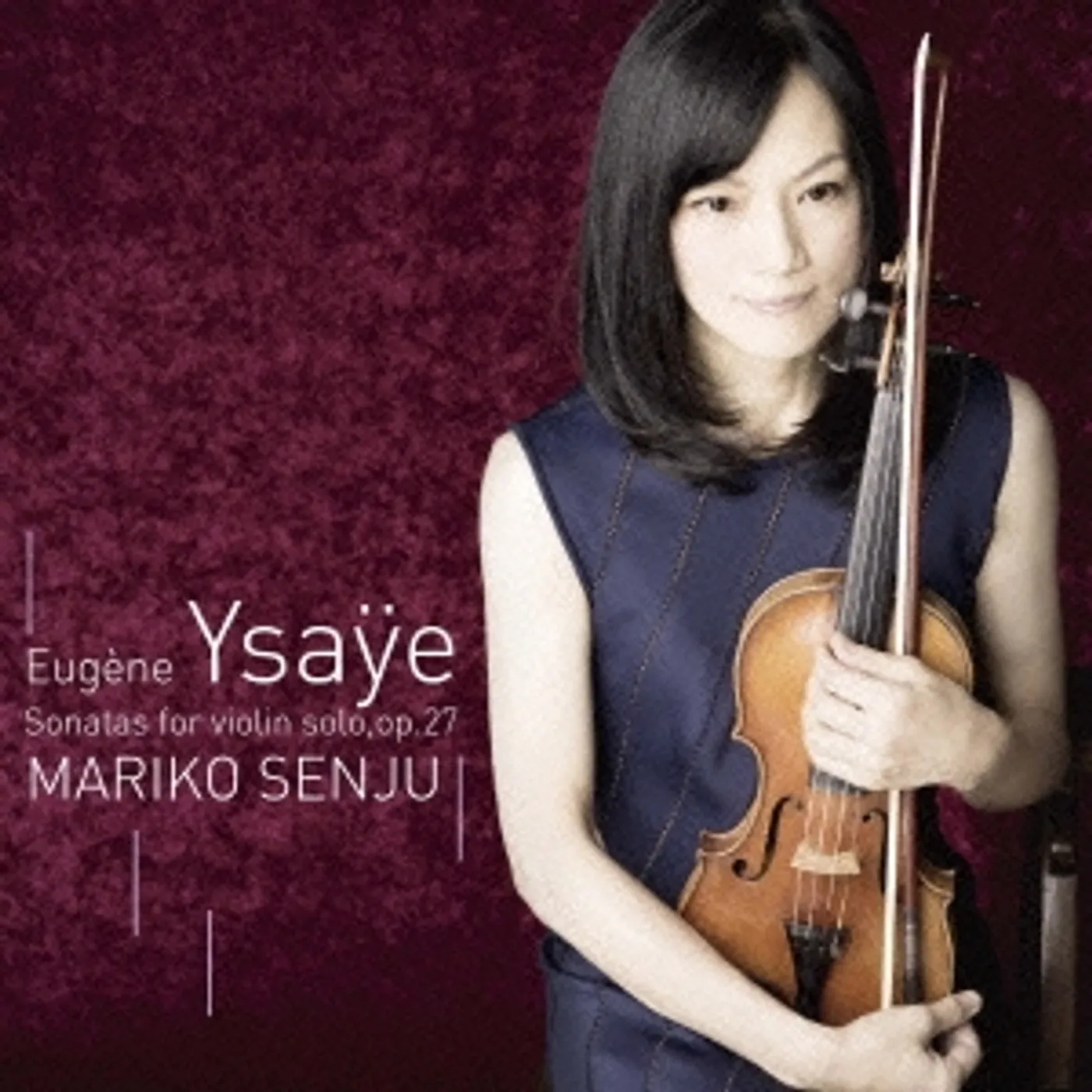 Mariko Senju YSYE: VIOLIN SONATAS CD