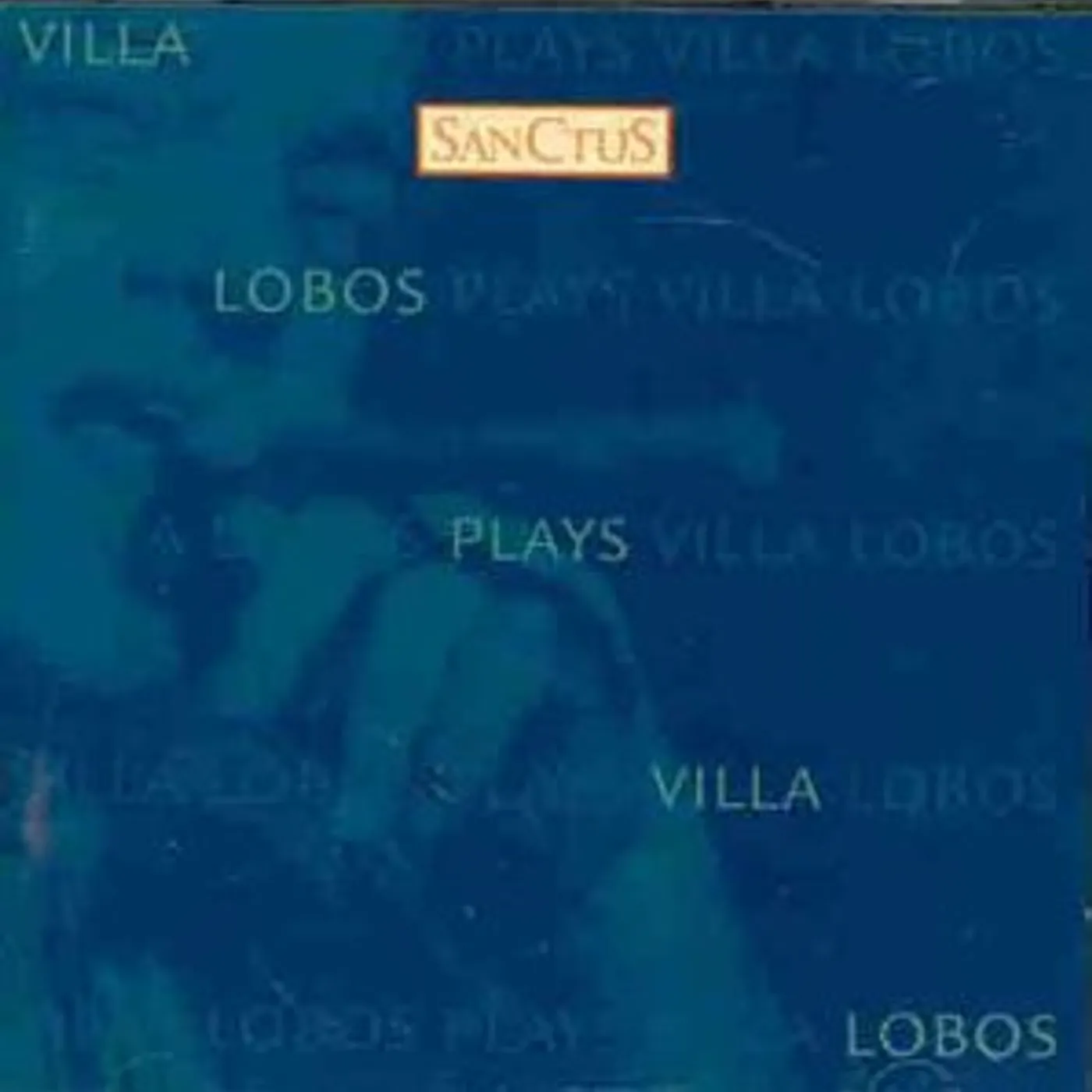 PLAYS Villa Lobos CD