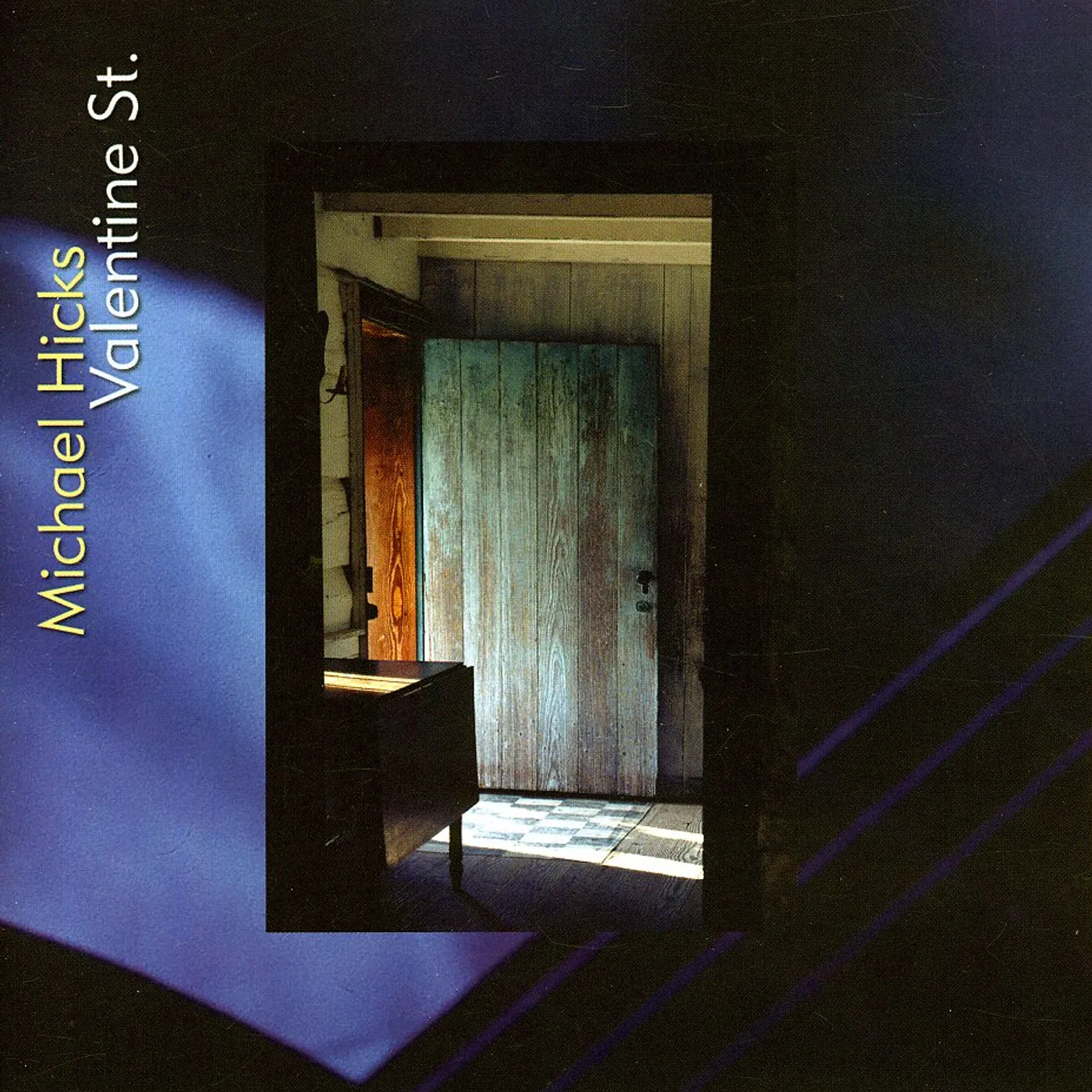 Hicks VALENTINE ST CD