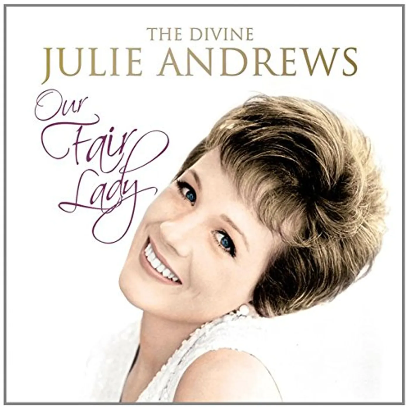 OUR FAIR LADY: DIVINE JULIE ANDREWS CD