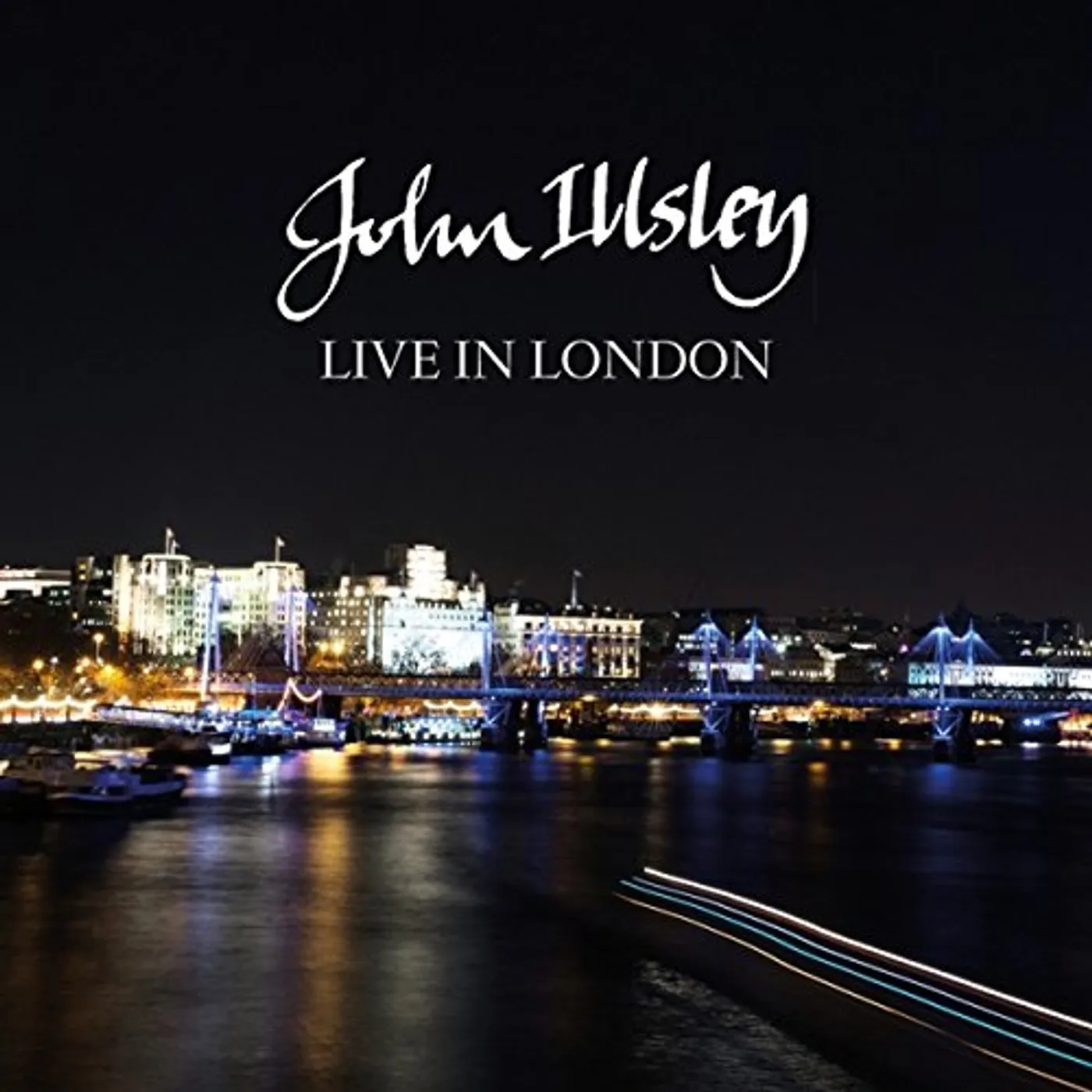 John Illsley LIVE IN LONDON CD