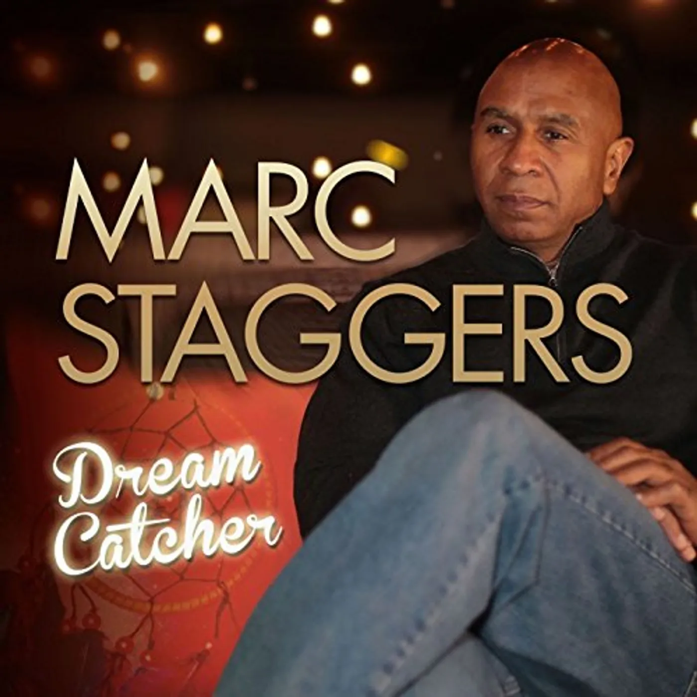 Marc Staggers DREAM CATCHER CD