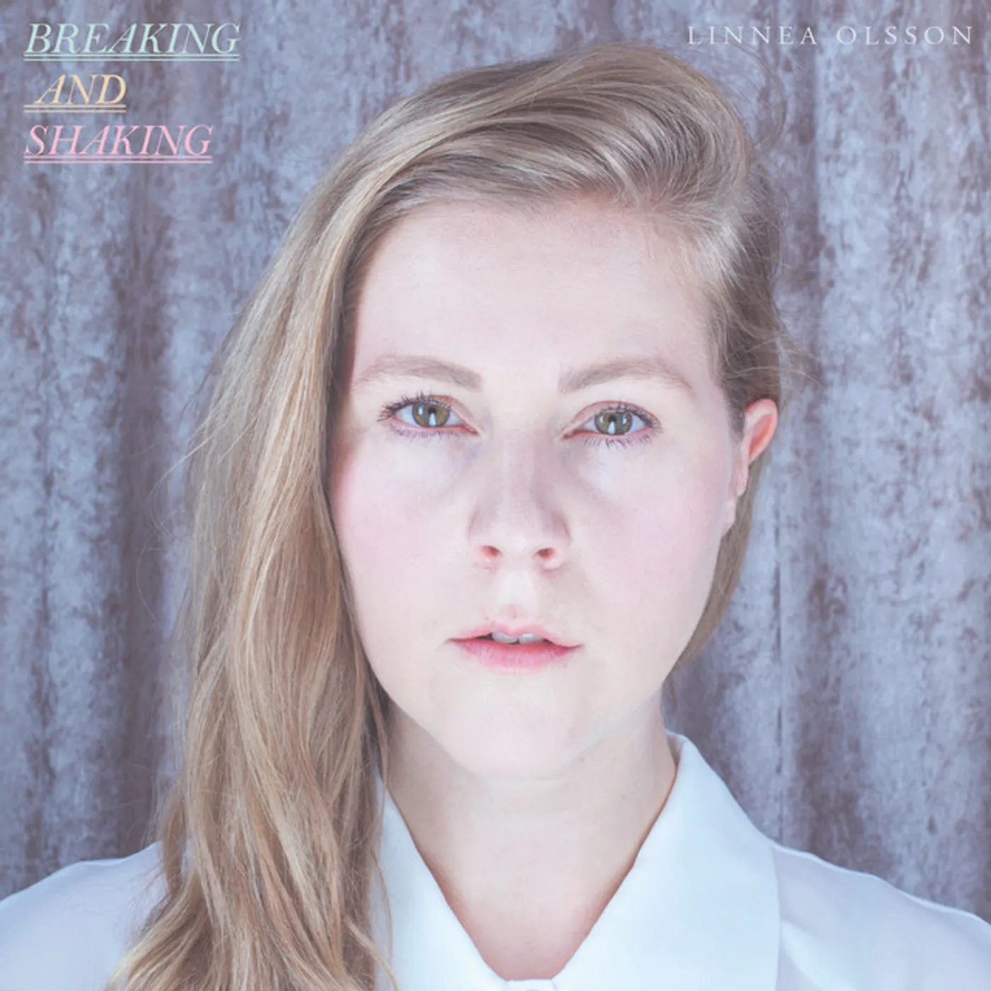 Linnea Olsson Breaking and Shaking Vinyl Record
