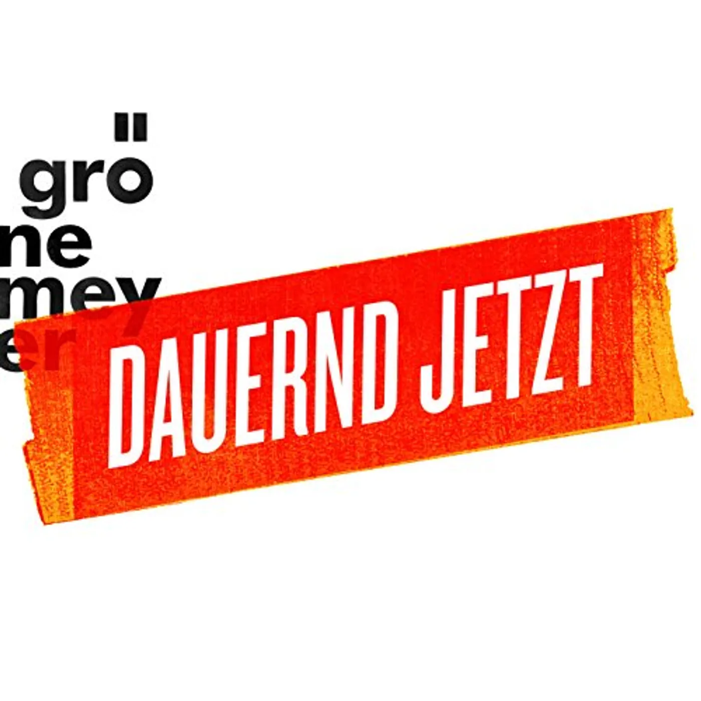 Herbert Groenemeyer DAUERND JETZT CD