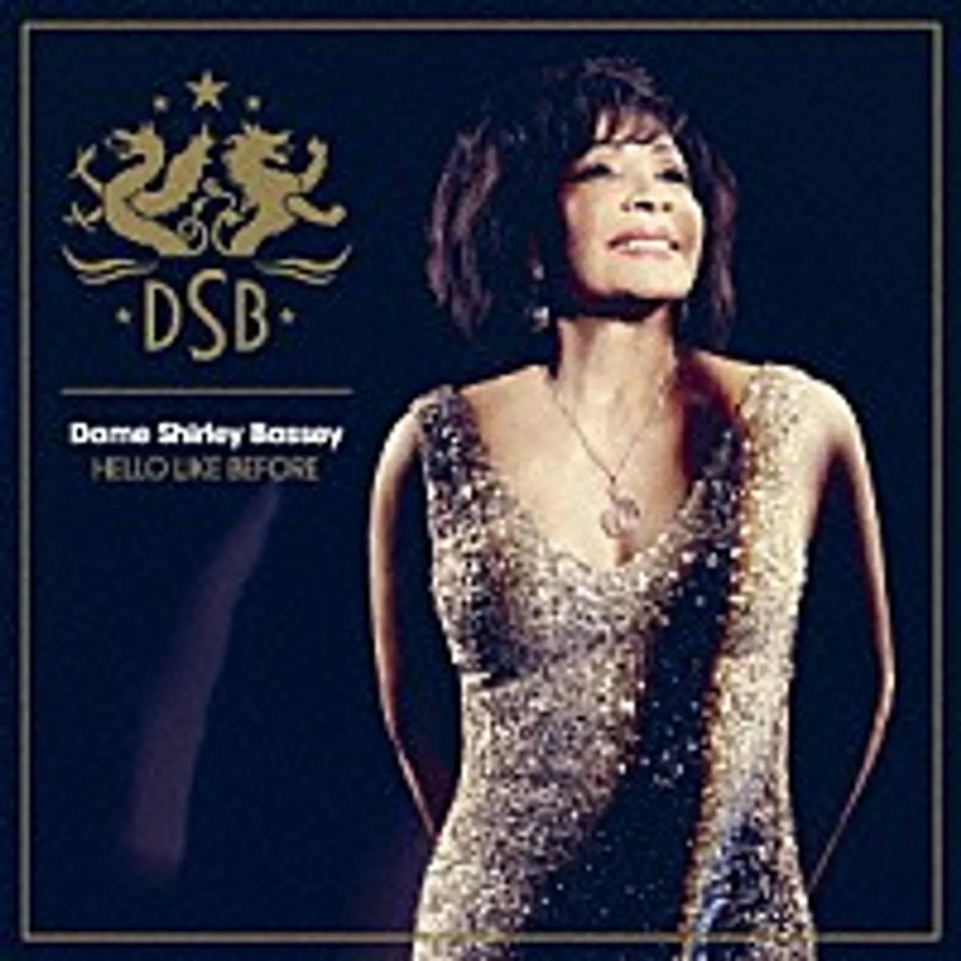 Shirley Bassey HELLO LIKE BEFORE CD