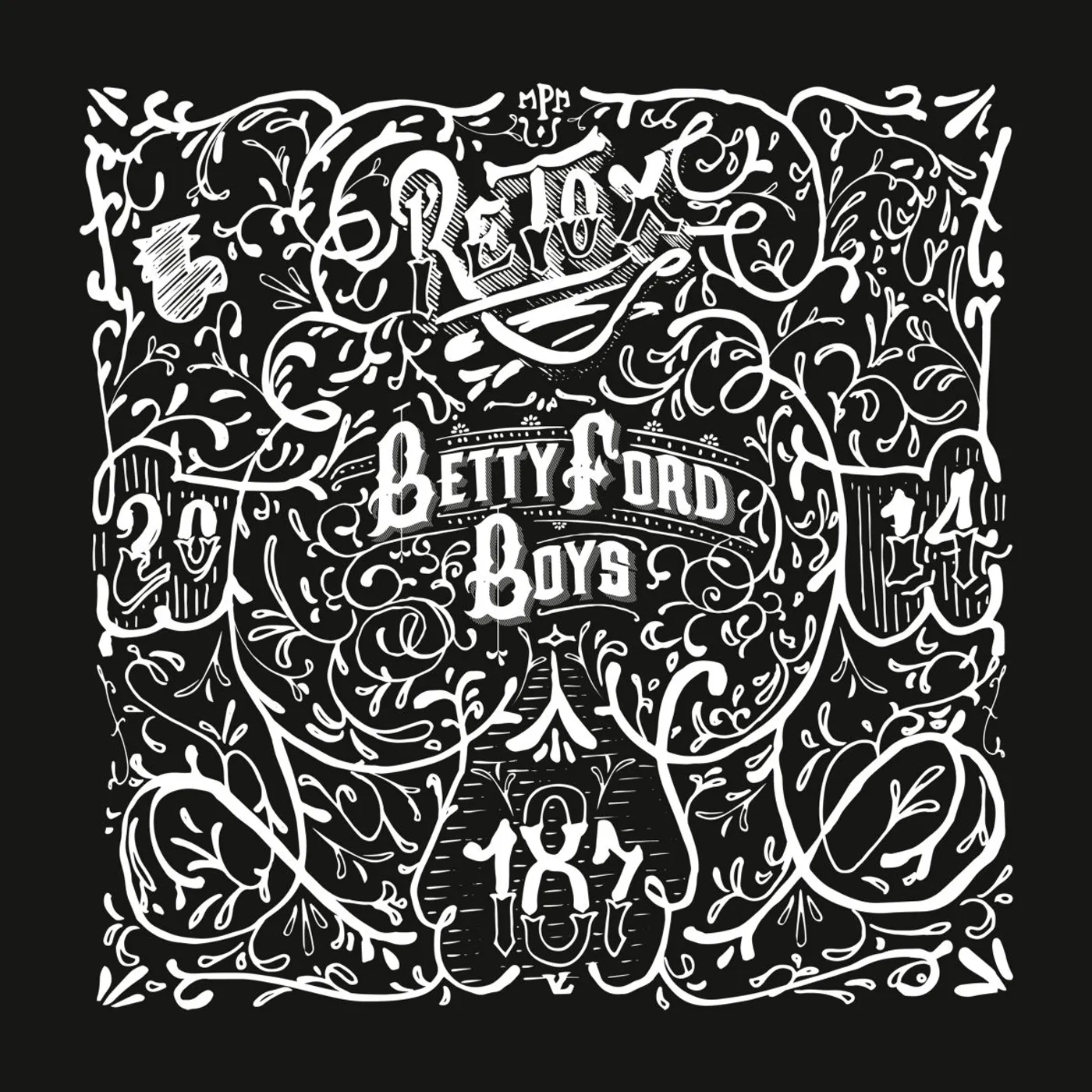 Betty Ford Boys RETOX CD