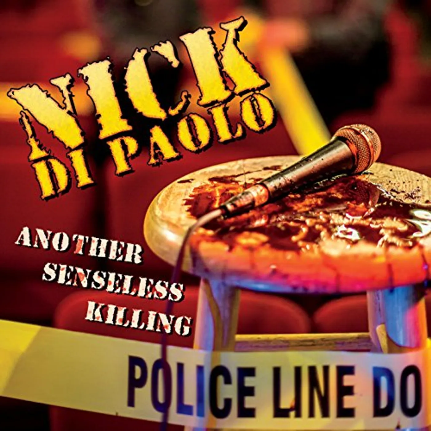 Nick Di Paolo ANOTHER SENSELESS KILLING CD