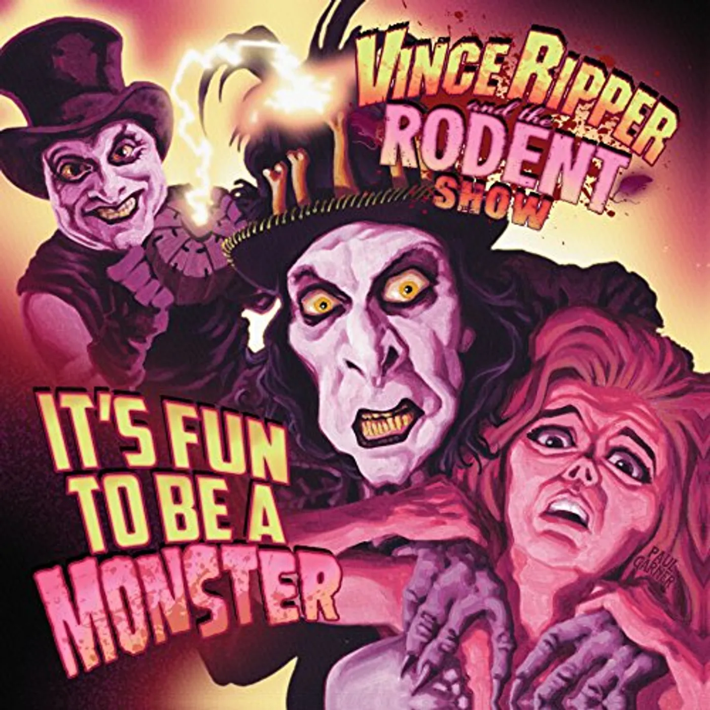Vince Ripper And The Rodent Show ITS FUN TO BE A MONSTER Vinyl Record