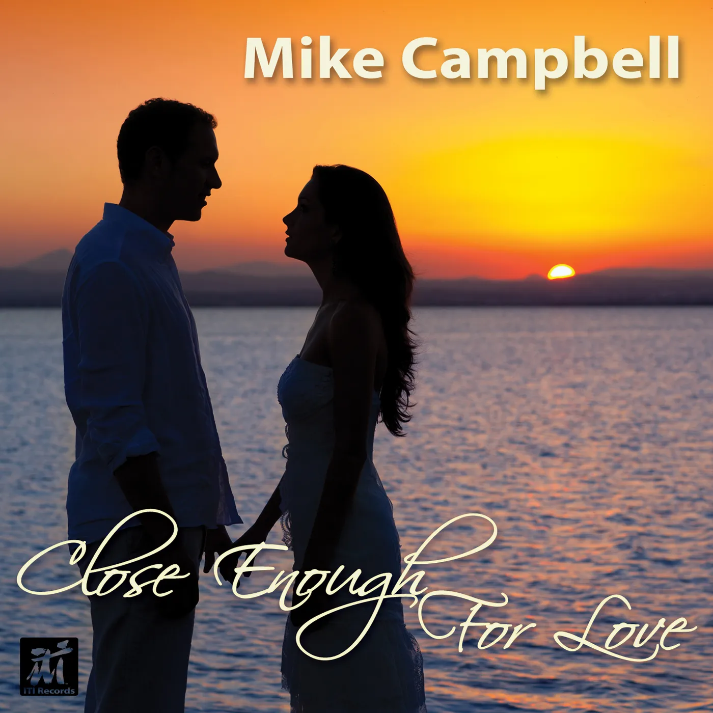 Mike Campbell CLOSE ENOUGH FOR LOVE CD
