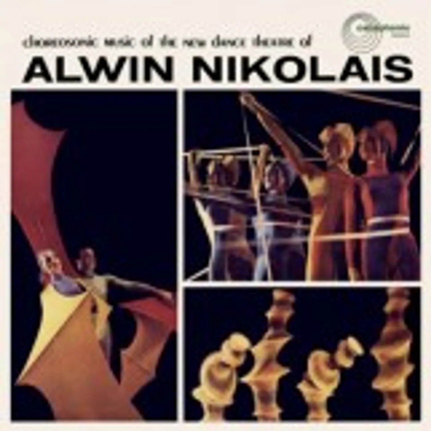Alwin Nikolais CHOREOSONIC MUSIC OF THE NEW DANCE THEATRE OF Vinyl Record