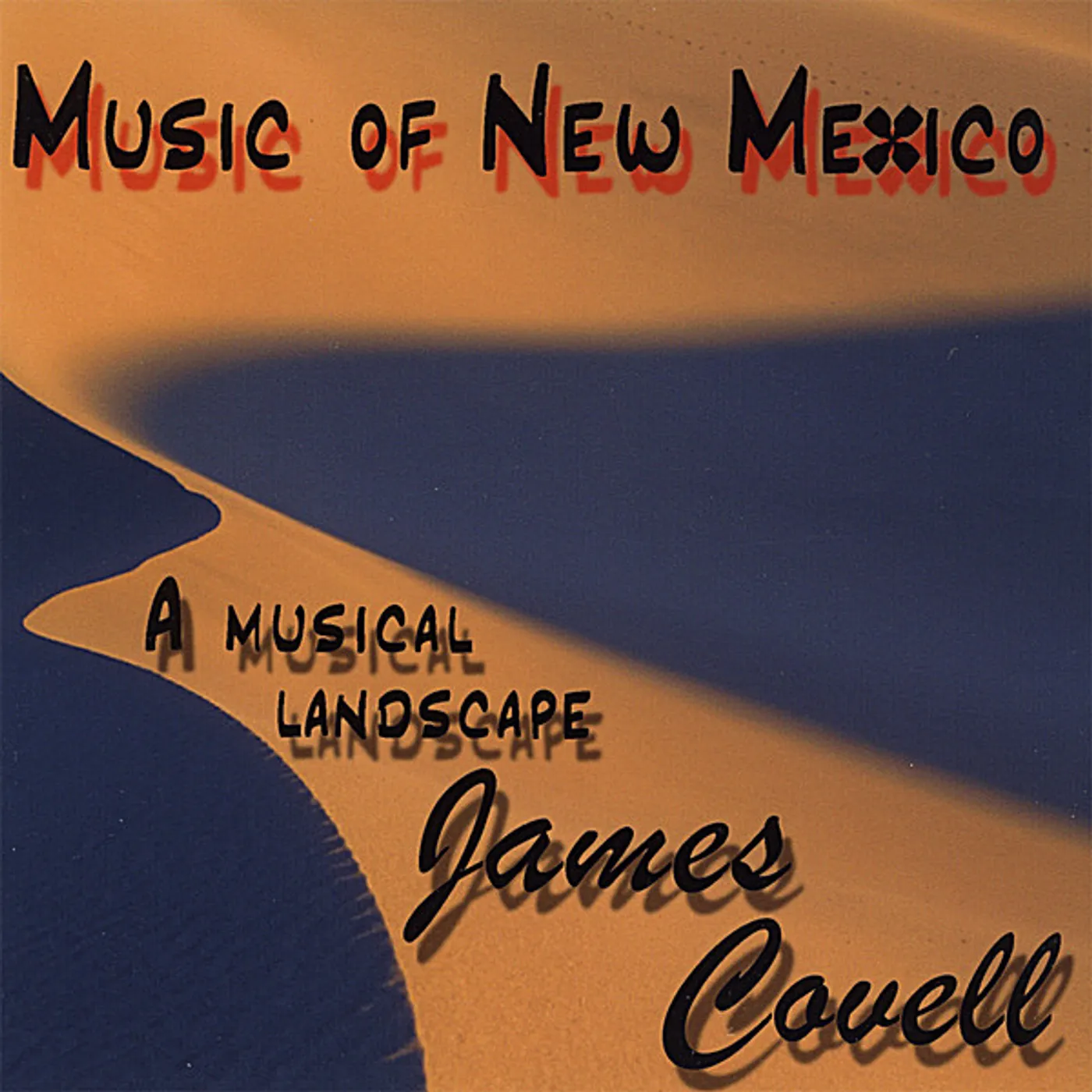 James Covell MUSIC OF NEW MEXICO CD