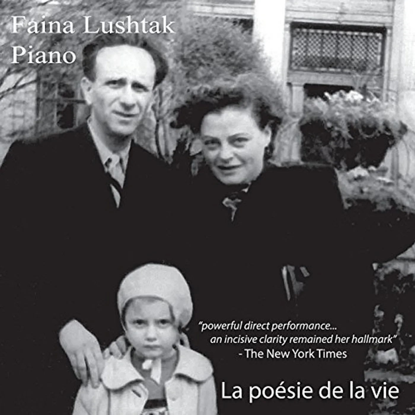 Faina Lushtak LA POESIE DE LA VIE CD