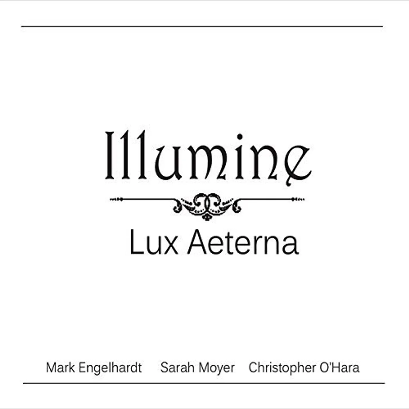 Illumine LUX AETERNA CD