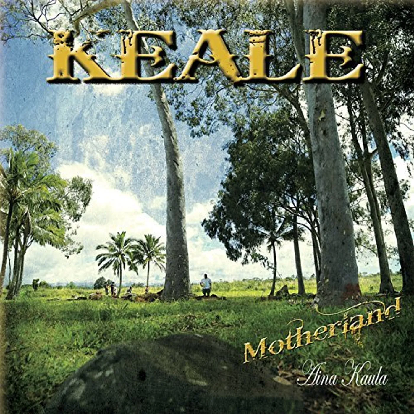 Keale AINA KAULA: MOTHERLAND CD