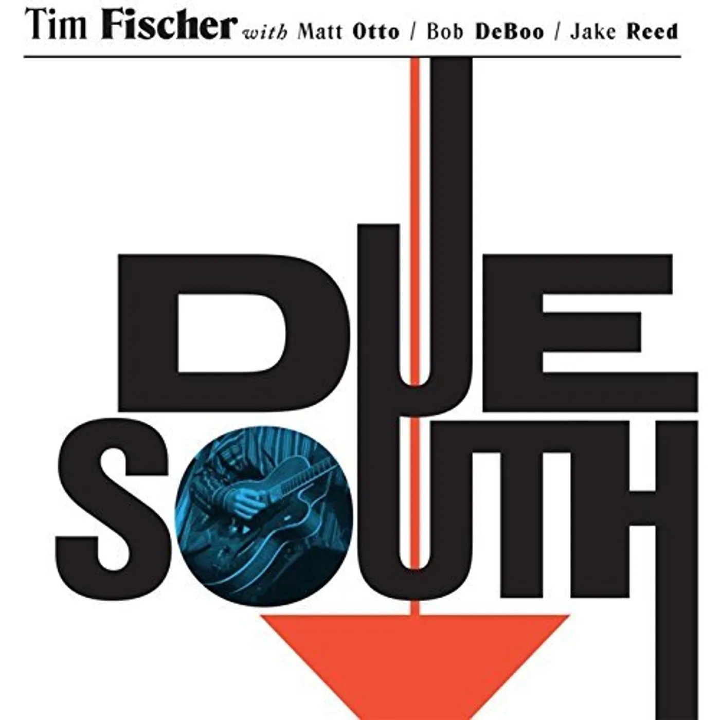 Tim Fischer DUE SOUTH CD
