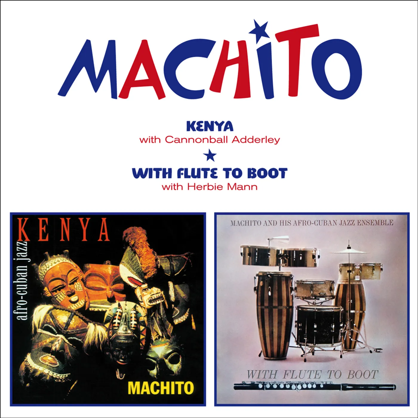 Machito KENYA / WITH FLUTE TO BOOT CD