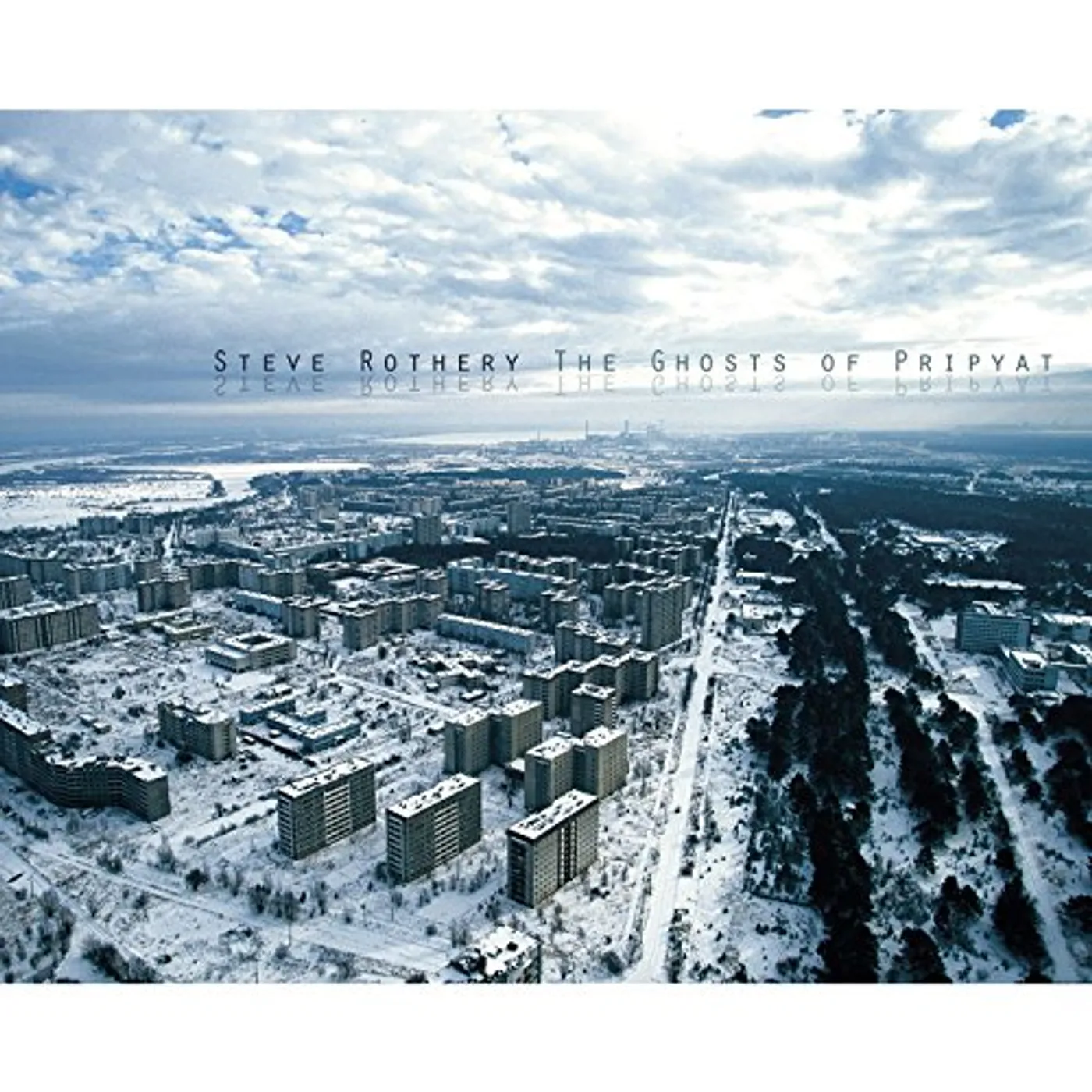 Steve Rothery GHOSTS OF PRIPYAT CD