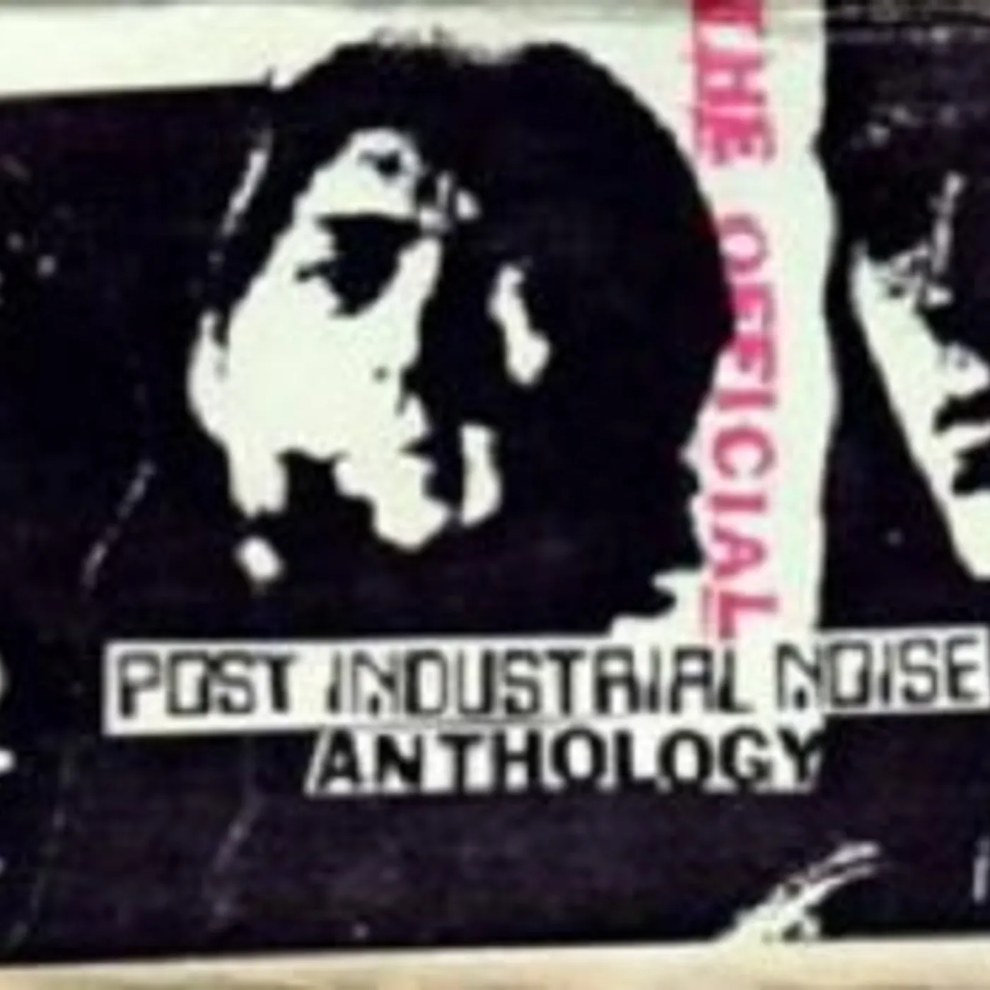 Post Industrial Noise OFFICIAL ANTHOLOGY Vinyl Record
