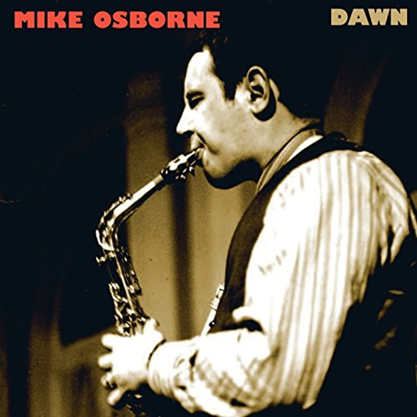 Mike Osborne DAWN CD