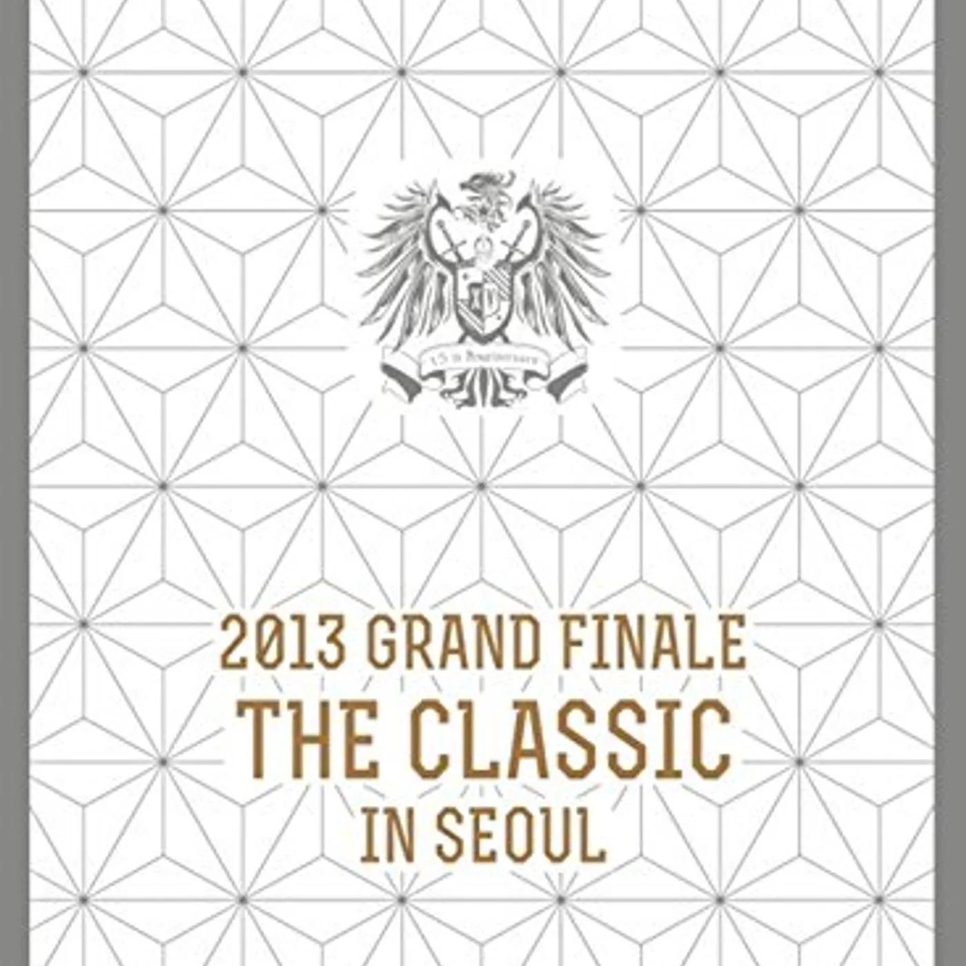 SHINHWA 2013 GRAND FINALE THE CLASSIC IN SEOUL CD