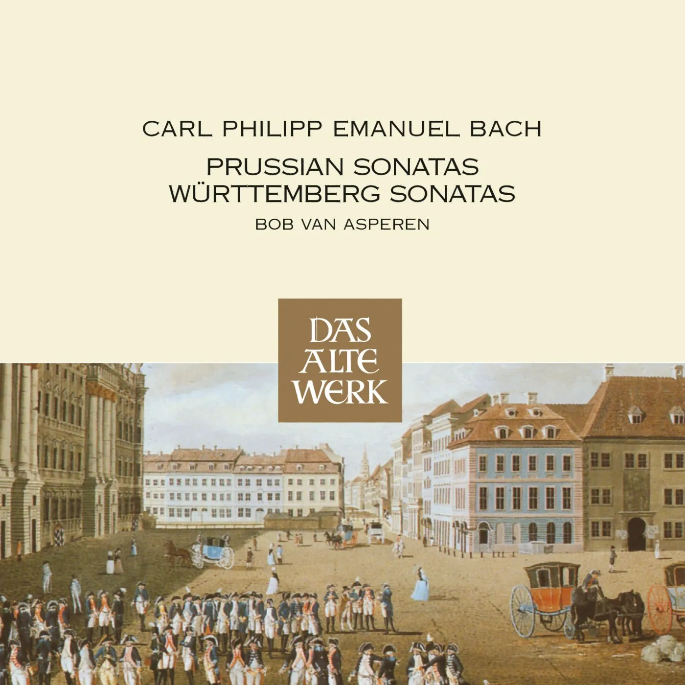 Bob van Asperen BACH CPE: PRUSSIAN & WURTTEMBERG SONATAS CD