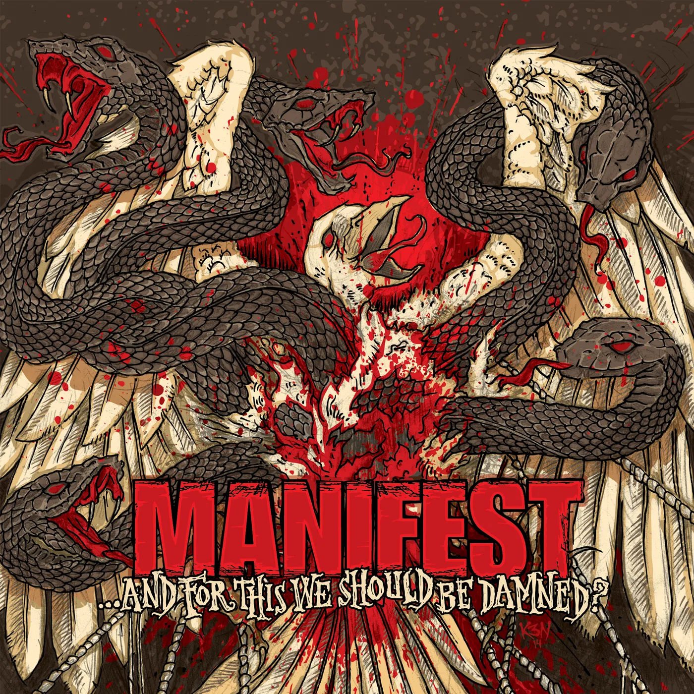 Manifest AND FOR THIS WE SHOULD BE DAMNED CD