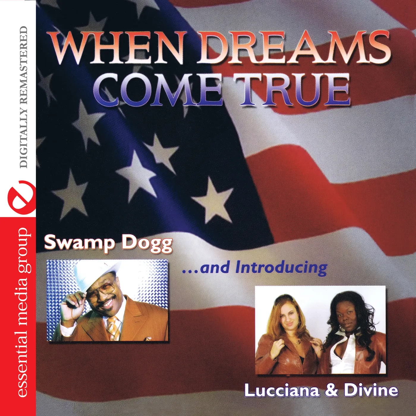 Swamp Dogg WHEN DREAMS COME TRUE CD