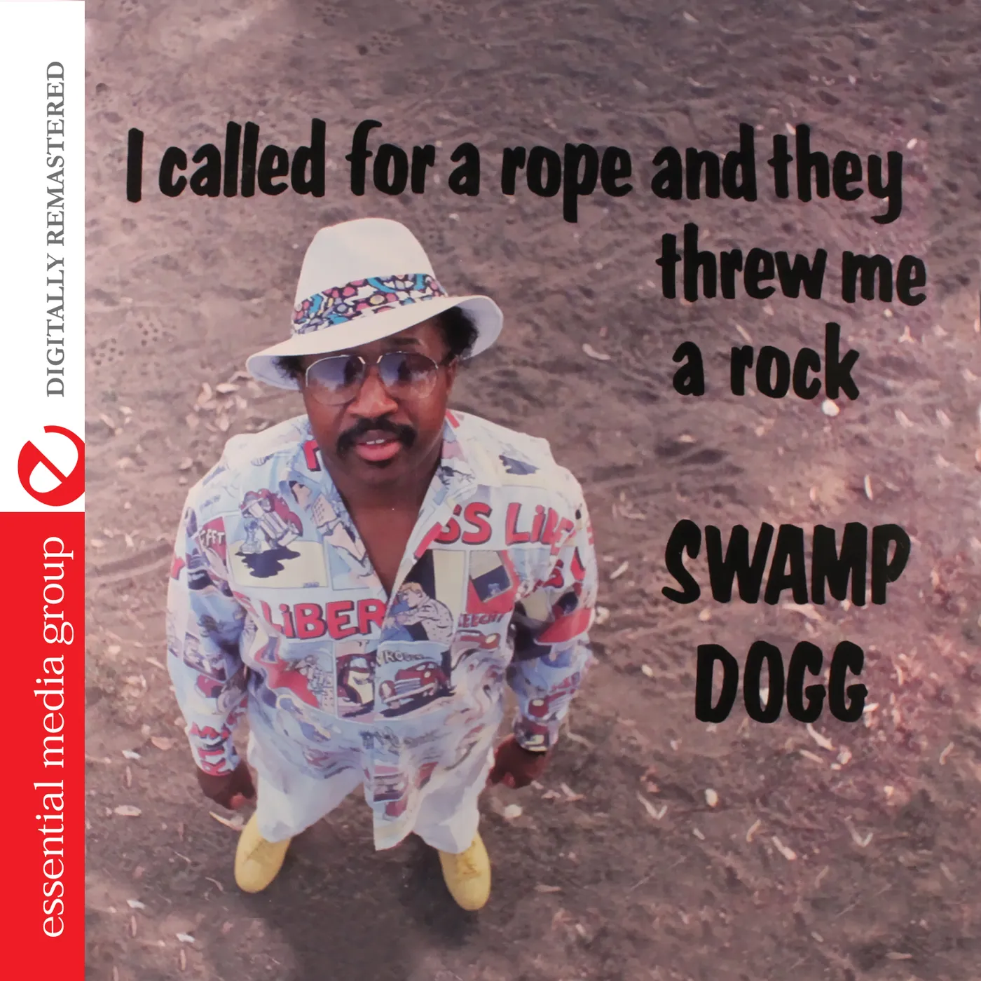 Swamp Dogg I CALLED FOR A ROPE & THEY THREW ME A ROCK CD