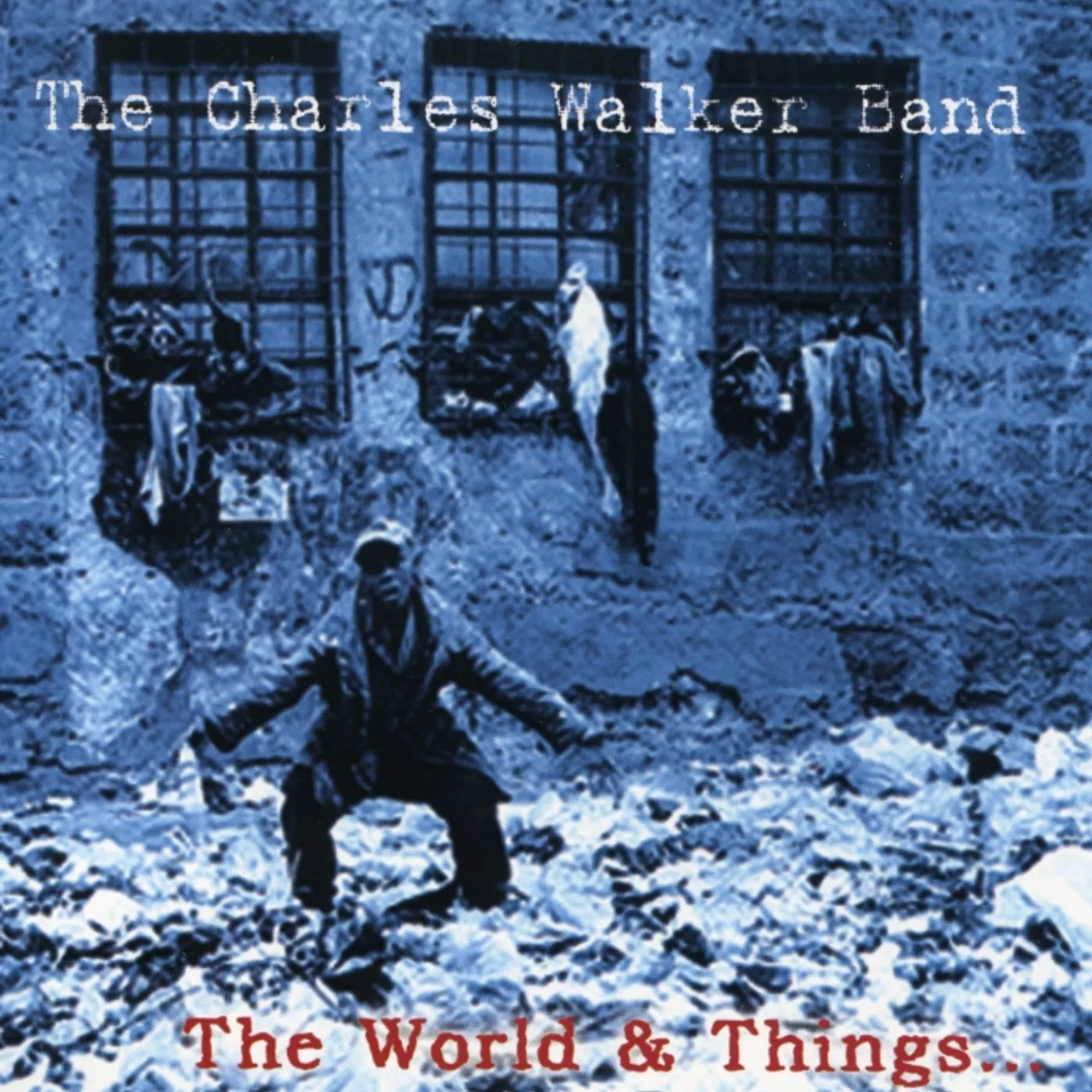 Charles Walker WORLD AND THINGS CD