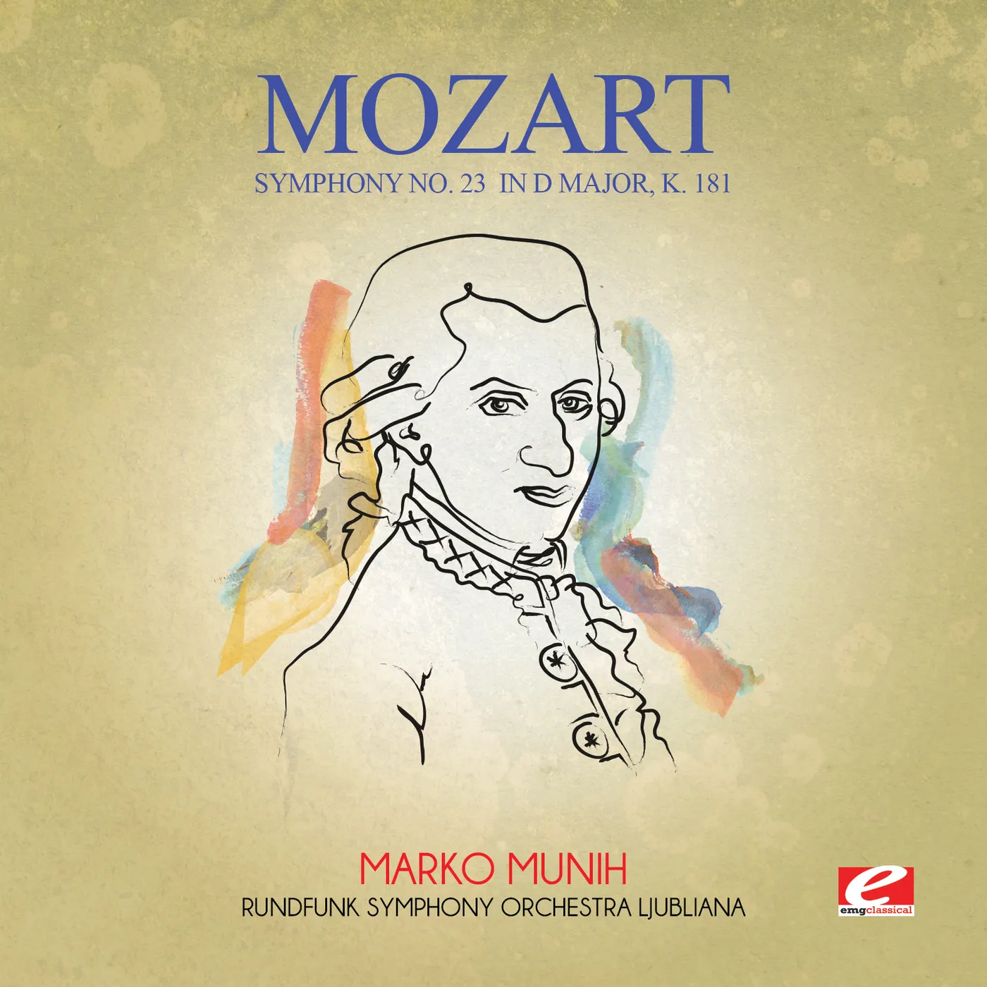 Wolfgang Amadeus Mozart SYMPHONY NO. 23 IN D MAJOR K. 181 CD