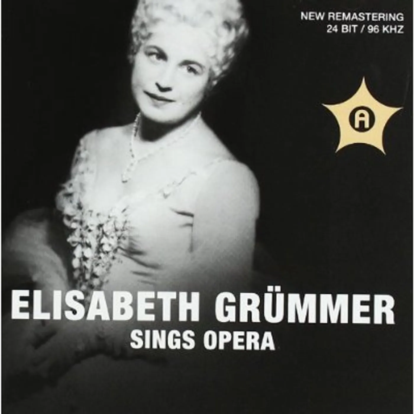 Wolfgang Amadeus Mozart EILSABETH GRUMMER SINGS OPERA CD