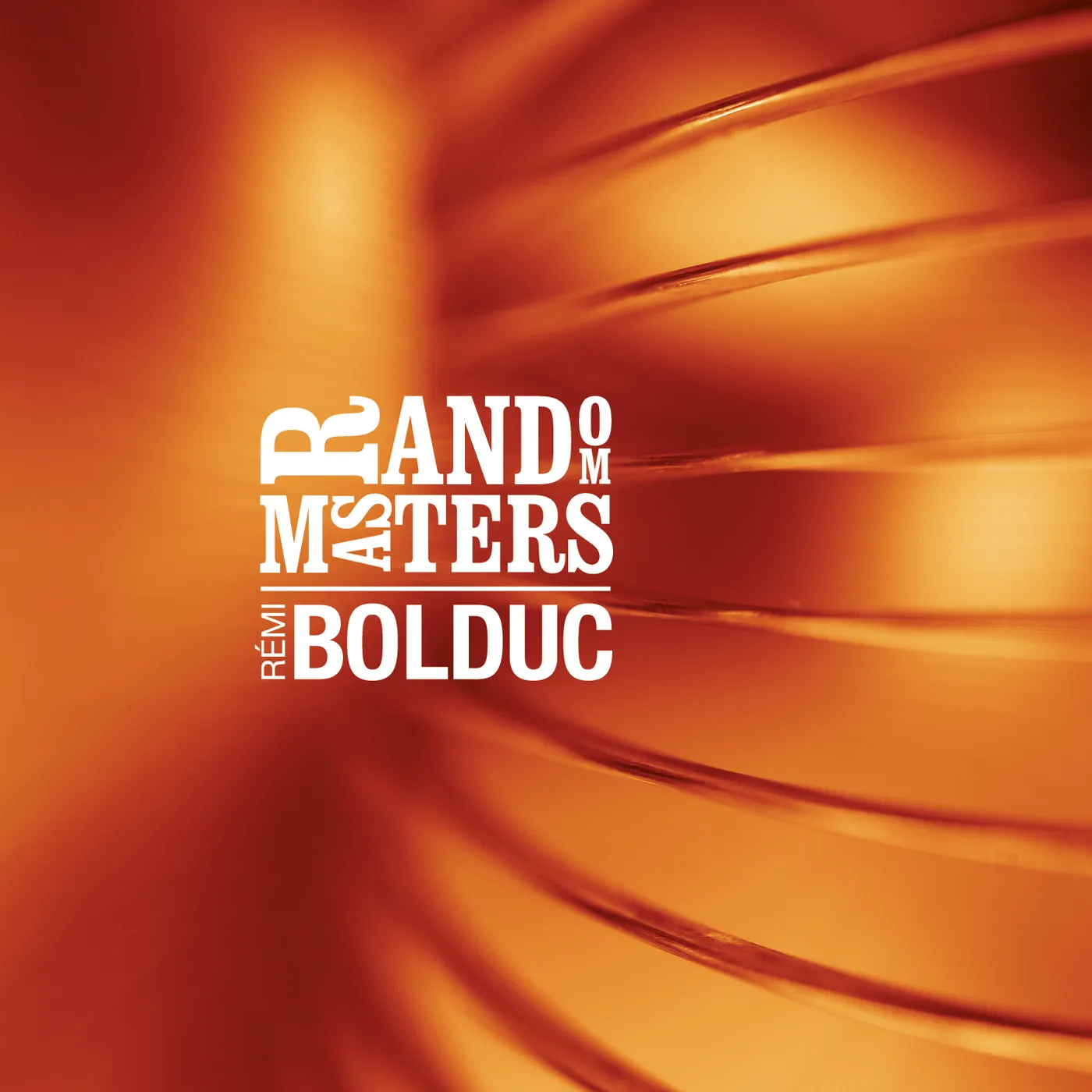 Remi Bolduc RANDON MASTERS CD